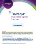 FRUZAQLA® (fruquintinib) Dosing Guide.