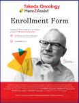 Takeda Oncology Here2Assist® Enrollment Form.